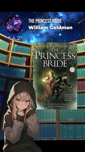 mary severlie on Instagram: "Title : The Princess Bride Author : William Goldman Genre : Fantasy, Adventure, Romance, Humor, Classic Fiction, Young Adult Description : The Princess Bride is a timeless tale that blends adventure, romance, and sharp wit into an unforgettable story. At its heart is Buttercup, a beautiful farm girl, and Westley, her devoted farmhand, whose love is tested by fate, pirates, and treacherous nobles. When Buttercup is forced into an engagement with the cruel Prince Humpe