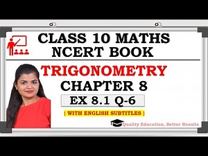 Class 10 Trigonometry Ex 8.1 Q6 CBSE NCERT BOOK