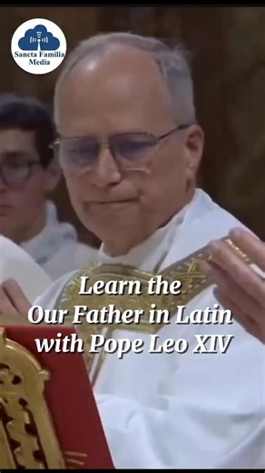 17K views · 518 reactions | Learn Latin with Pope Leo | Sancta Familia | Facebook