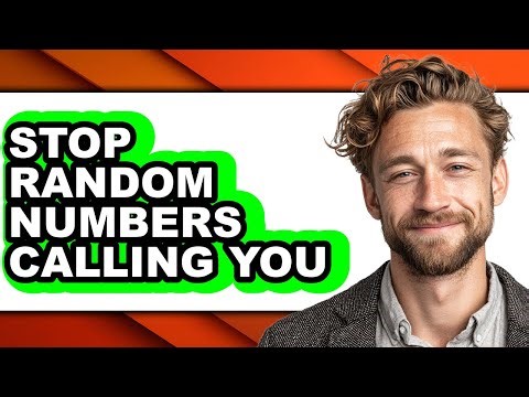 How to Stop Random Numbers Calling You - Step by Step