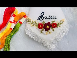 Make your own Embroidery Handkerchief at home!🌸 ||Handmade gift ideas | step by step tutorial #diy