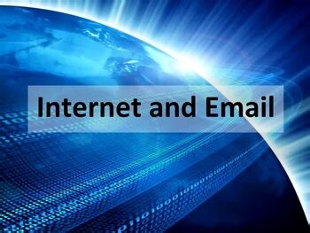 Internet and Email