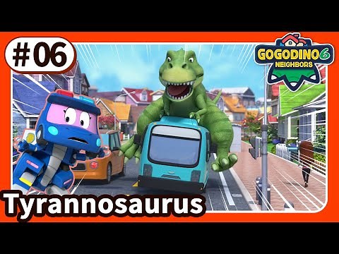 【GOGODINO S6】E06 T-Rex Wanna Have Fun | Dinosaur for Kids | Cartoon | Toys | Robot | Jurassic