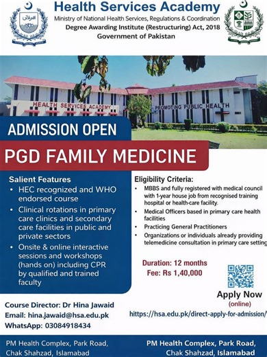 📢 Admissions Open | Postgraduate Diploma Program at HSA Health Services Academy (HSA) is pleased to invite applications for its Postgraduate Diploma program, designed to strengthen professional capacity through quality education, practical training, and evidence-based approaches. This program aims to equip healthcare and allied professionals with the knowledge and skills required to effectively address emerging challenges in the health sector and contribute to improved service delivery. 🎓 Elig