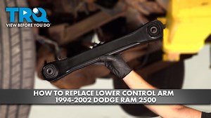How to Replace Lower Control Arms 1997-2002 Dodge Ram 2500