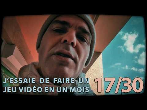 Le système narratif, et quelques avancées - 17/30