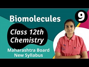 Biomolecules Class 12th Chemistry Part 9