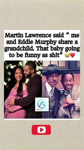 ​The Funniest Baby Ever?! Martin Lawrence & Eddie Murphy Share a Grandchild! ​#fyp #martinlawrence