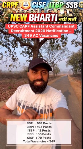 UPSC CAPF Assistant Commandant Recruitment 2026 Notification – 349 AC Vacancies #upsc #jobalert | Wasim