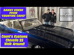 Count's Kustoms 2022 SEMA Build! DANNY KOKER 1970 Chevelle SS Walk Around