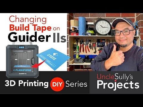 Changing Build Tape on 3D Printer - Flashforge Guider 2s