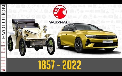 沃克斯豪尔 汽车进化史 (1857 - 2022) 沃克斯豪尔