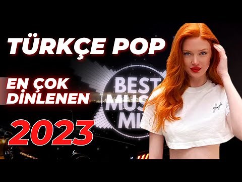 TÜRKÇE POP REMİX ŞARKILAR 2023 🔥 Türkçe Pop Mix
