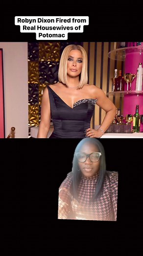 #robyndixon fired from Real Housewives of Potomac #celebritygossip #celebritynews #realitytv #RHOP | Rae Chats