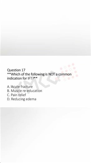 Electrotherapy MCQs: 17 [MCQs on Interferential Therapy (IFT)]