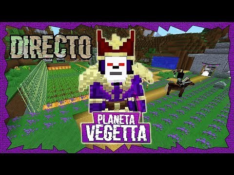🔴 DIRECTO DE PLANETA VEGETTA - ¿SALDRA TODO BIEN?