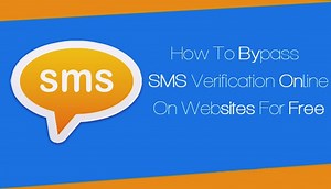 How to Bypass Phone SMS Verification on any Website/Service