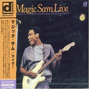 Magic Sam - Magic Sam Live