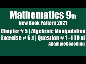Maths Class 9th New Pattern Book 2021 to 2022 Ex 5.1 - Chap # 5 Algebraic Manipulation Question # 1