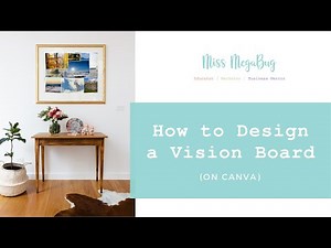 How to Design a Vision Board on Canva
