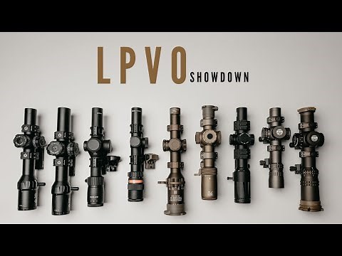 LPVO Showdown / The best of the best
