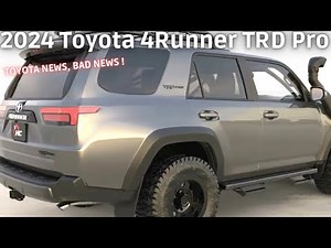 2024 Toyota 4Runner TRD Pro - Breaking News, Gets a Beastly Off-Road Transformation ?