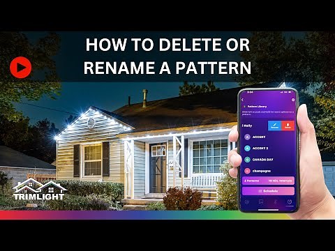 How do I delete or rename a pattern with Trimlight Edge?
