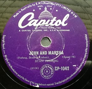 Stan Freberg - John And Marsha / Try