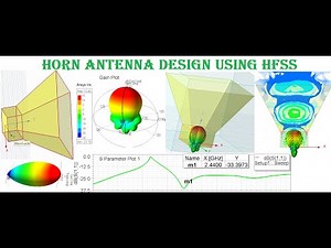Horn Antenna Design Using HFSS at 2.44 GHz