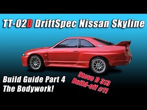 Tamiya TT02D DriftSpec Build P4 Nissan Skyline Body Shell