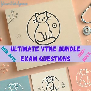 ULTIMATE VTNE Exam Practice Question BUNDLE | 2025 Edition | 1,350 Questions & Answers With Detailed Explanations! - Etsy
