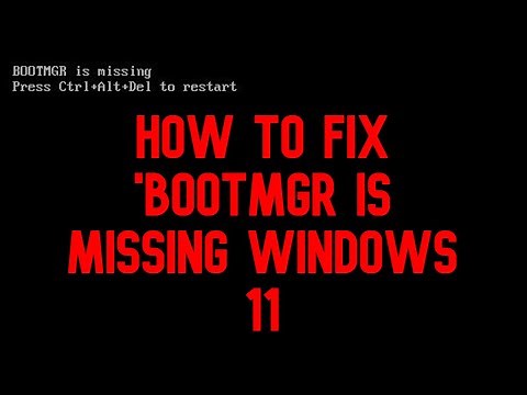 How to Fix BOOTMGR Is Missing Windows 11 (SOLVED)