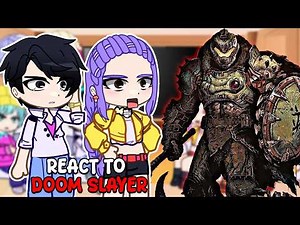 KPOP Demon Hunters React to Doom Slayer | Saja Boys | Gacha React