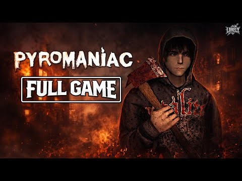 Pyromaniac | Full Game Walkthrough - No Commentary
