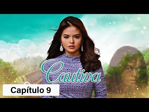 Cautiva - Capítulo 9