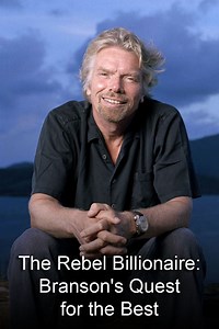 The Rebel Billionaire: Branson's Quest for the Best - Alchetron, the free social encyclopedia