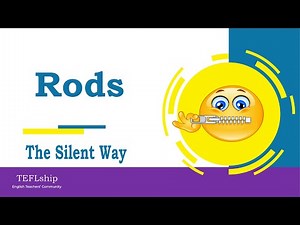 2. Rods - The Silent Way