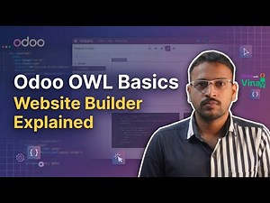 Odoo OWL Basics Explained | Website Builder, Layouts, Components & Drag-Drop Features