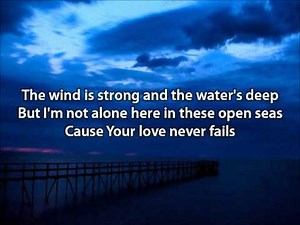 Your Love Never Fails - Jesus Culture (with lyrics)