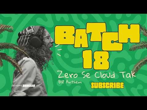 Zero Se Cloud Tak 🚀 | DevOps Journey Rap | B18 Anthem | DevOps Insiders
