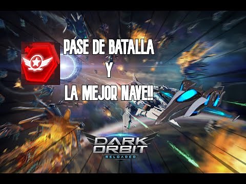 CONSIGUE LA MEJOR NAVE!! DARKORBIT ORCUS