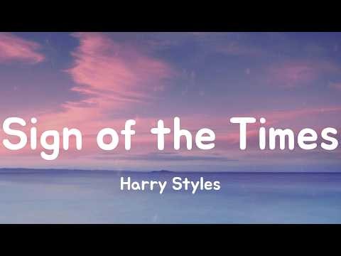 Sign of the Times - Harry Styles (Lyrics)