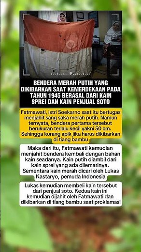 Bendera Merah Putih 1945 Ternyata dari Sprei?! Fakta Mengejutkan di Balik Proklamasi Indonesia