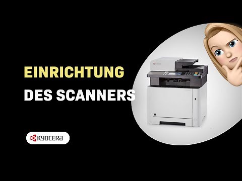 Wie Sie Ihren Scanner auf dem Kyocera Ecosys M5526cdw einrichten