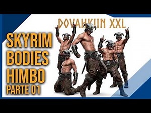 Learn the Bodyslide in Skyrim from scratch, HIMBO: Part 1