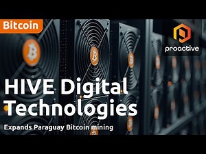 Hive Digital hits 18 EH/s global Bitcoin capacity early with Phase 2 completion at Paraguay site