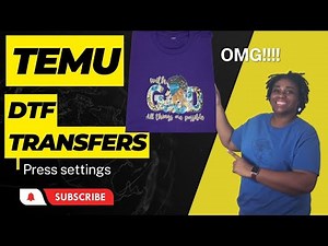 Achieve Flawless Results with TEMU DTF Transfers|Settings