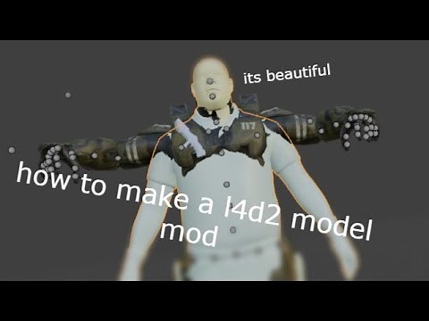 How to make a L4D2 model as a mod