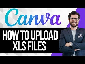 How To Upload XLS Files in Canva