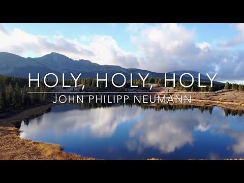 Holy, Holy, Holy | Songs and Everlasting Joy